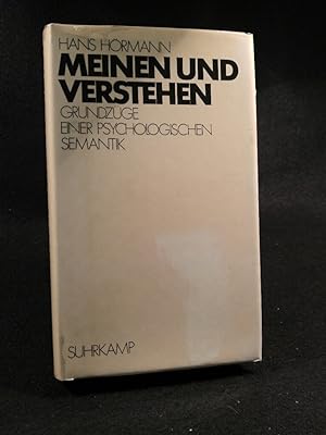 Seller image for Meinen und Verstehen. Grundzge einer psychologischen Semantik for sale by ANTIQUARIAT Franke BRUDDENBOOKS