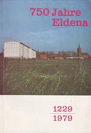 Seller image for 750 Jahre Eldena, 1229-1979 Beitrge zur Chronik zum 750jhrigen Bestehen Eldenas for sale by Leipziger Antiquariat
