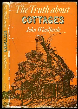 Imagen del vendedor de The Truth About Cottages | With Fifty Types of Cottage Specially Drawn by Bertha Stamp a la venta por Little Stour Books PBFA Member