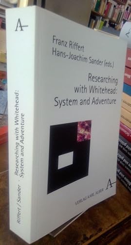 Bild des Verkufers fr Researching with Whitehead: System and Adventure. zum Verkauf von Antiquariat Thomas Nonnenmacher