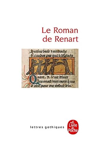 Image du vendeur pour Le Roman de Renart. Lettres Gothiques - Collection dirige par Michael Zink; mis en vente par nika-books, art & crafts GbR