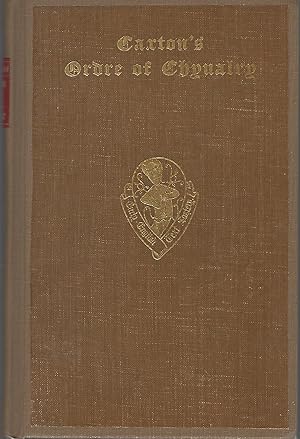 The Book of the Ordre of Chyvalry