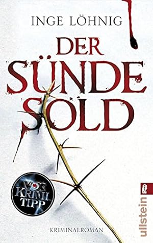 Bild des Verkäufers für Der Sünde Sold: Kriminalroman: Kriminalroman. Originalausgabe zum Verkauf von Gabis Bücherlager