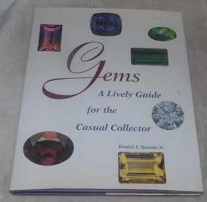 Immagine del venditore per Gems: A Lively Guide for the Casual Collector venduto da Pheonix Books and Collectibles
