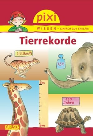 Immagine del venditore per Pixi Wissen, Band 7: Tierrekorde venduto da Gabis Bcherlager