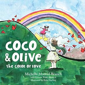 Image du vendeur pour Coco & Olive: The Color of Love mis en vente par WeBuyBooks