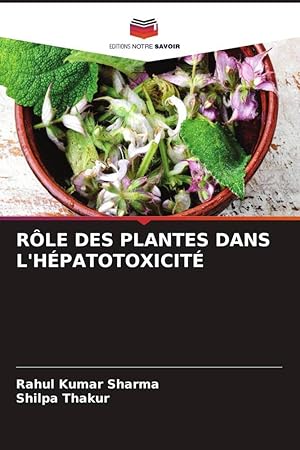Bild des Verkufers fr RLE DES PLANTES DANS L\ HPATOTOXICIT zum Verkauf von moluna