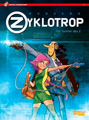 Spirou präsentiert 1: Zyklotrop I: Die Tochter des Z