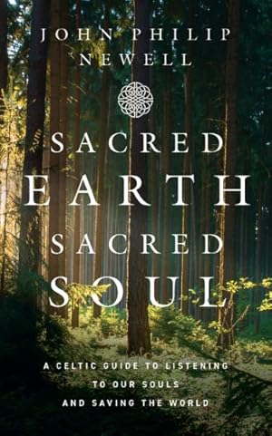 Image du vendeur pour Sacred Earth, Sacred Soul mis en vente par GreatBookPrices