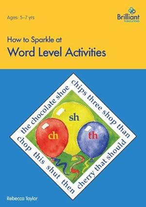 Bild des Verkufers fr How to Sparkle at Word Level Activities (How to sparkle at.) zum Verkauf von WeBuyBooks