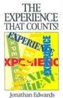 Bild des Verkufers fr The Experience that Counts! (Great Christian Classics) zum Verkauf von WeBuyBooks