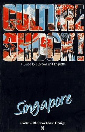 Seller image for Culture Shock!: Singapore (Culture Shock Series) for sale by WeBuyBooks