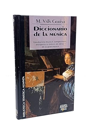 Seller image for Diccionario de la msica. (Vocabulario musical, compositores, intrpretes e ndices de obras de la gran msica). for sale by Librera Berceo (Libros Antiguos)