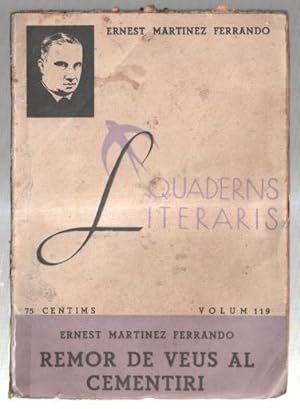 Imagen del vendedor de Quaderns Literaris numero 119: Remor de veus al cementiri a la venta por El Boletin