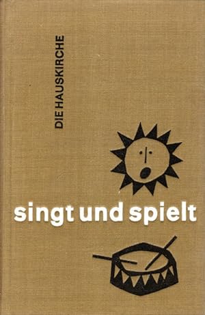 Bild des Verkufers fr Singt und spielt. Familienliederbuch zum Verkauf von Antiquariat Jterbook, Inh. H. Schulze