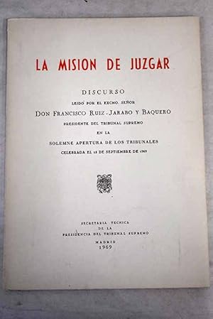 Imagen del vendedor de La mision de juzgar a la venta por Alcan Libros