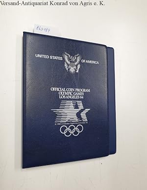 Official Coin Program Olympic Games Los Angeles 84 : The Complete 1984 U.S. Olympic Silver Dollar...
