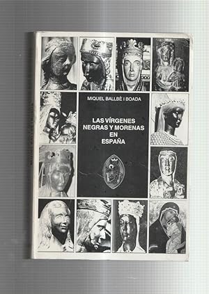 Imagen del vendedor de Las virgenes negras y morenas en Espaa, tomo primero a la venta por El Boletin