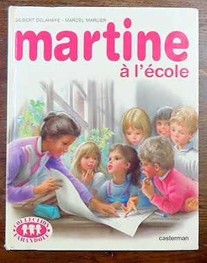 Martine à l'école.