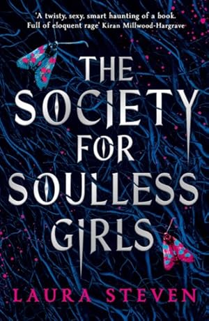 Seller image for The Society For Soulless Girls for sale by GreatBookPricesUK