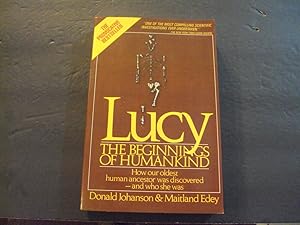 Seller image for Lucy sc Donald Johanson,Maitland Edey 1981 Simon Schuster for sale by Joseph M Zunno
