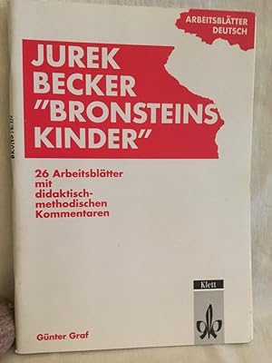 Seller image for Jurek Becker "Bronsteins Kinder": 26 Arbeitsbltter mit didaktisch-methodischen Kommentaren. (= Arbeitsbltter Deutsch). for sale by Versandantiquariat Waffel-Schrder