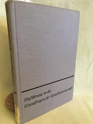 Image du vendeur pour Einfhrung in die Grundfragen der Sprachwissenschaft. mis en vente par Versandantiquariat Waffel-Schrder