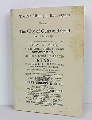 The Real History of Birmingham Volume 1