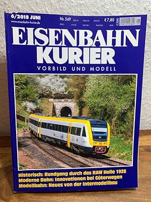 Bild des Verkufers fr Eisenbahn Kurier. Vorbild und Modell. 53. Jahrgang. 6/2018, Juni. Nummer 549. zum Verkauf von Antiquariat an der Nikolaikirche