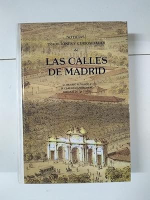 Noticias, tradiciones y curiosidades de las calles de Madrid