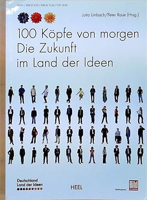 100 Köpfe von morgen - Die Zukunft im Land der Ideen