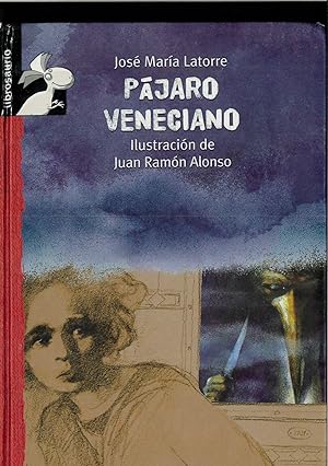 Imagen del vendedor de Pjaro Veneciano (Librosaurio) (Spanish Edition) a la venta por Papel y Letras