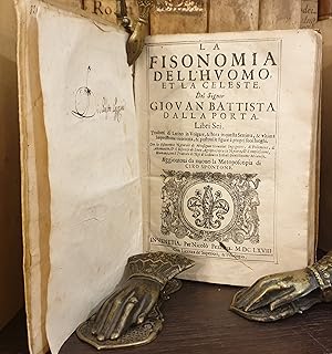 Immagine del venditore per La Fisonomia dell' Huomo et la Celeste Con la Fisonomia Naturale di Monsignor Giovanni Ingegneri, di Polemone, di Adamantio, & il Discorso di Livio Agrippa sopra la Natura, & Complessione Humana, con il Trattato di Nei di Lodovico Settati Gentilhuomo Milanese. Aggiontovi da nuovo la Metoscopia di Ciro Spontone. venduto da Libreria Antiquaria Dentis (ALAI - ILAB)