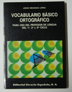Bild des Verkufers fr VOCABULARIO BASICO ORTOGRAFICO zum Verkauf von ALZOFORA LIBROS