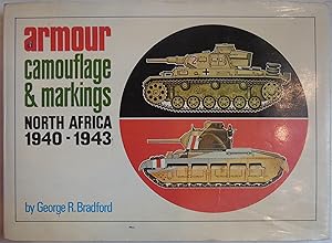 Image du vendeur pour Armour Camouflage & Markings North Africa 1940-1943 mis en vente par Hanselled Books