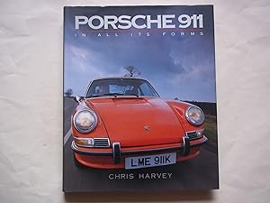 Seller image for Porsche 911 in All Its Forms for sale by Carmarthenshire Rare Books