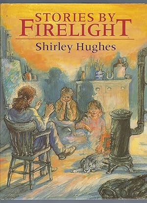 Seller image for Stories by Firelight for sale by Peakirk Books, Heather Lawrence PBFA