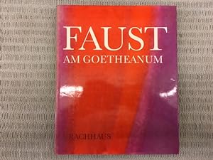 Bild des Verkufers fr Faust am Goetheanum zum Verkauf von Genossenschaft Poete-Nscht