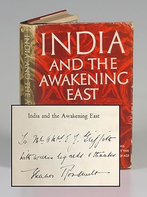 India and the Awakening East, inscribed by Eleanor Roosevelt