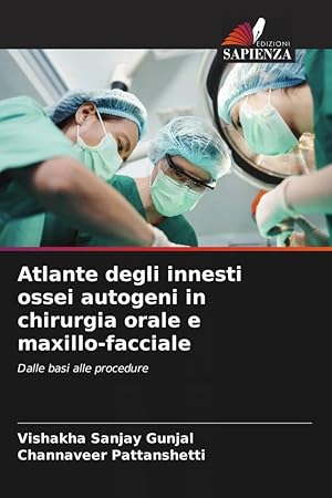 Immagine del venditore per Atlante degli innesti ossei autogeni in chirurgia orale e maxillo-facciale venduto da moluna