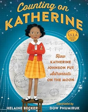 Bild des Verkufers fr Counting on Katherine : How Katherine Johnson Put Astronauts on the Moon zum Verkauf von Smartbuy