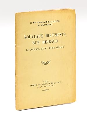 Nouveaux documents sur Rimbaud. Le Journal de sa soeur Vitalie [ Edition originale - Livre dédica...