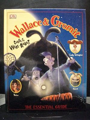 Wallace And Gromit Essential Guide: Curse Of The Were-Rabbit
