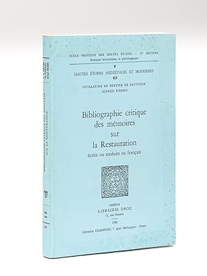 Bibliographie critique des mémoires sur la Restauration écrits ou traduits en français