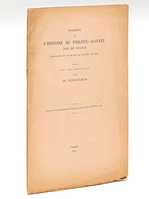 Fragment de l'Histoire de Philippe-Auguste Roy de France. Chronique en français des années 1214-1...