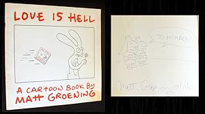 Imagen del vendedor de Love Is Hell (Signed & Sketched by Matt + Event Flyer) a la venta por Bookcharmed Books IOBA