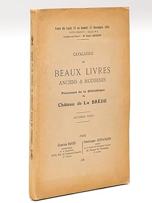Catalogue de Beaux Livres anciens & modernes provenant de la Bibliothèque du Château de La Brède....