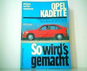 Bild des Verkufers fr So wird`s gemacht - Opel Vectra E pflegen - warten - reparieren. Band 51 : Opel Kadett E ab September 84 60/75/82/84/112/115/129 PS. zum Verkauf von Antiquariat Kirchheim
