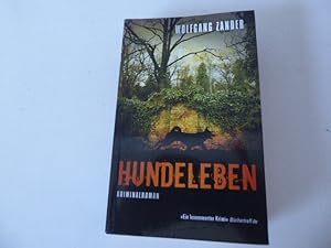 Image du vendeur pour Hundeleben. Kriminalroman. TB mis en vente par Deichkieker Bcherkiste