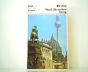 Seller image for Mark Brandenburg und Berlin. Deutsche Kunstdenkmler - Ein Bildhandbuch. 3., verbesserte Auflage. for sale by Antiquariat Kirchheim